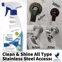 Multipurpose Stainless Steel Cleaner And Shiner Name: Multipurpose Stainless Steel Cleaner And Shiner Type: LiquidProduct Breadth: 0.5 FtProduct Height: 0.5 FtProduct Length: 0.5 FtNet Quantity (N): Pack Of 1 Working : All Type Of SS Accessories (Shower & Tap, SS Railiing, KItchen Cookware , SS Chimney, Bike SS Parts, Home And Bath Sanitary ware) Pack of 1 pcs Net Qty 500 ml with t