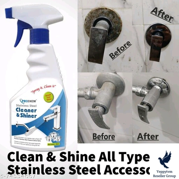 Multipurpose Stainless Steel Cleaner And Shiner Name: Multipurpose Stainless Steel Cleaner And Shiner Type: LiquidProduct Breadth: 0.5 FtProduct Height: 0.5 FtProduct Length: 0.5 FtNet Quantity (N): Pack Of 1 Working : All Type Of SS Accessories (Shower & Tap, SS Railiing, KItchen Cookware , SS Chimney, Bike SS Parts, Home And Bath Sanitary ware) Pack of 1 pcs Net Qty 500 ml with t