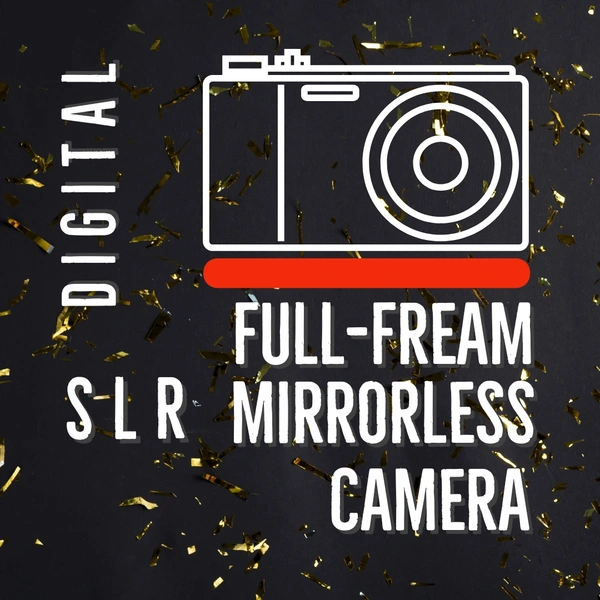 Ic06 Photography On DIGITAL SLR FULL-FREAM MIRRORLESS CAMERA [ Per Day ]