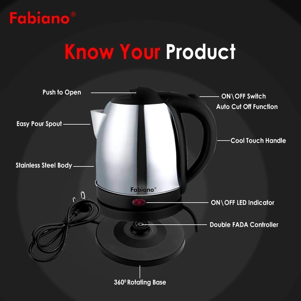 Fabiano EKP-015 Platinum Electric Kettle with Stainless Steel Body, 1.5 litre, used for boiling Water, making tea and coffee, instant noodles, soup & More