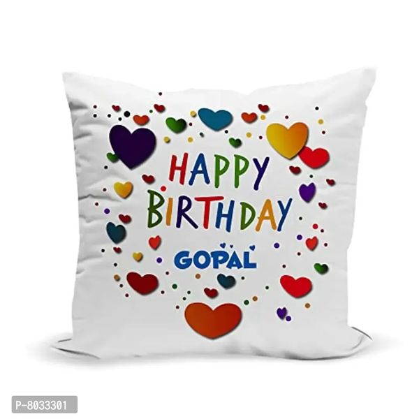 Happy Birthday Gopal Printed Cushion 12x12 inch with Filler- Best Gift for Birthday(Pack of 1)