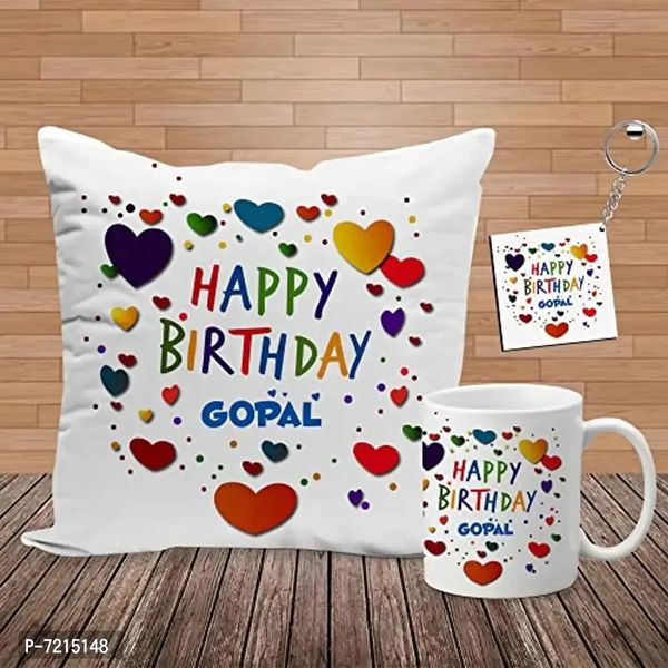 Happy Birthday Gopal Printed Cushion Cover 12X12 inch, Coffee Mug, Keychain Combo- Best Gift for Birthday