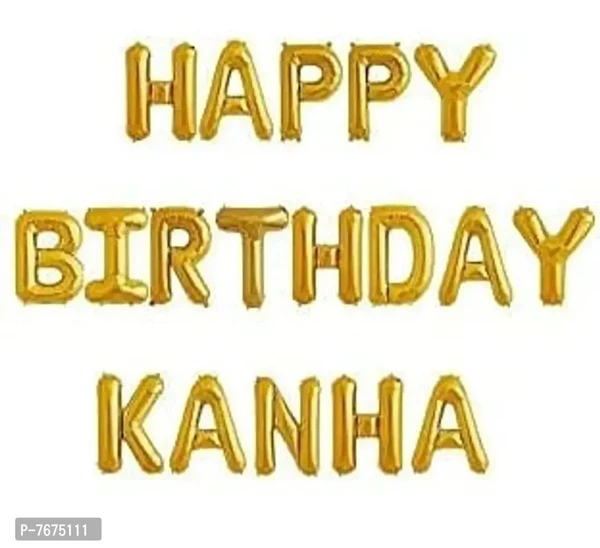 HAPPY BIRTHDAY KANHA 18 Pcs letters foil balloons 16 Special For Krishna Janmashtami Celebration , Temple Decoration ,Kids Boys Birthday ,Theme Party Decoration, Happy Birthday Party Supplies, Party