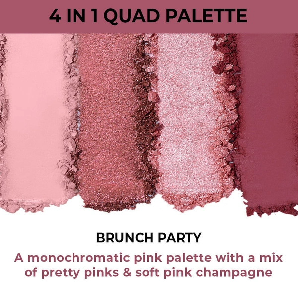 Nykaa Cosmetics Eyes On Me 4 in 1 Quad Eyeshadow Palette - Brunch Party(5gm)