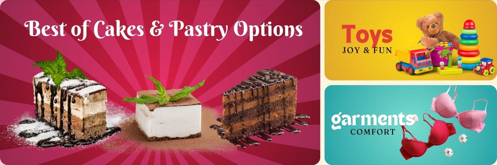 Toys cakes and garments