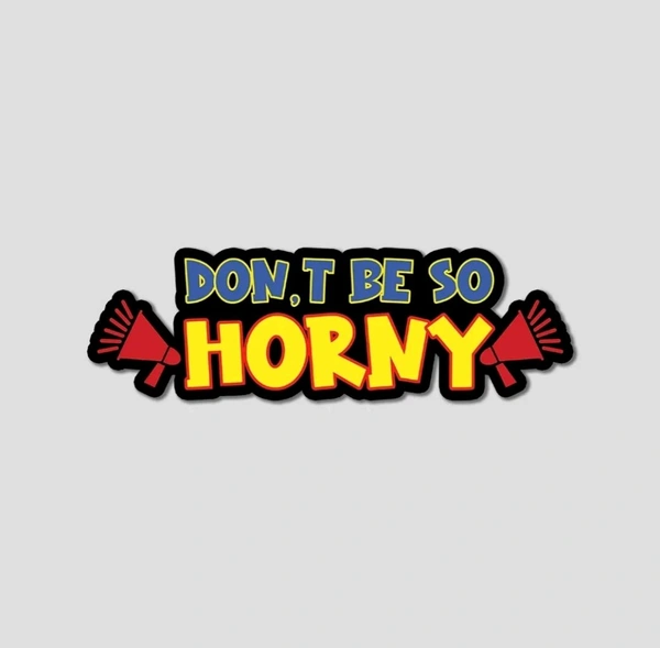 Sticker (Don't Be So Horny)