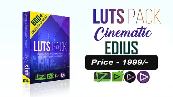 600+ Cinematic Colour LUTs Collections For Edius - 400 MB
