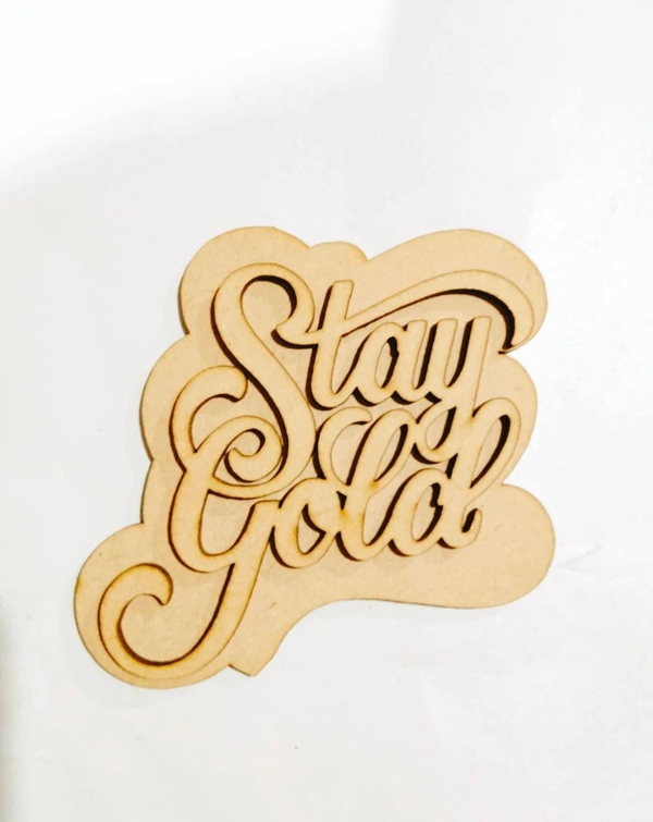 Stay Gold