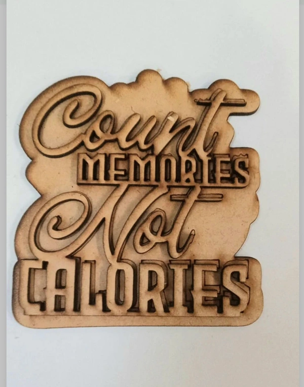 Count Memories Not Calories Fridge Magnet  - 3.5-4"
