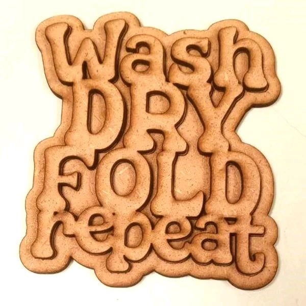 Wash Dry Fold Repeat Fridge Magnets 