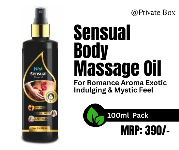 SENSUAL BODY MASSAGE OIL | 100 ml Pack - 200 grams Pack