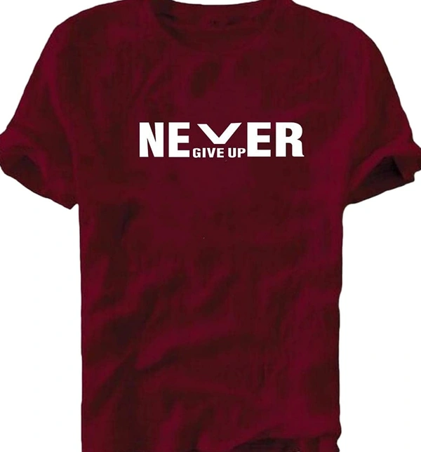 Never Give Up Men's Tshirt Men's Cotton Printed Round Neck Loose Fit Sized T-Shirt | Hip Casual T-Shirt - M