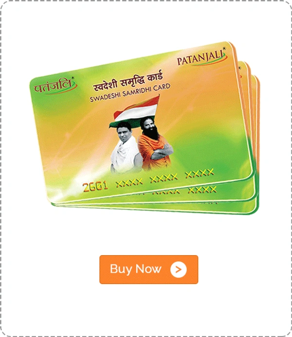 PATANJALI SWADESHI SAMRIDDHI CARD