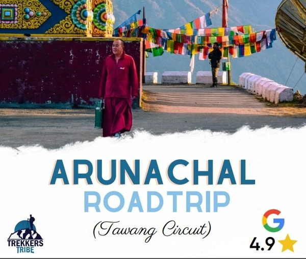 Arunachal RoadTrip (Tawang Circuit) Ex- Guwahati