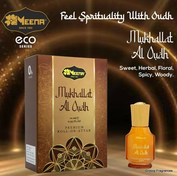 Meena Mukhallat Al Oudh (SWEET HERBAL FLORAL SPICY WOODY) Premium Perfume Roll-On Attar (Itr) - 10ML