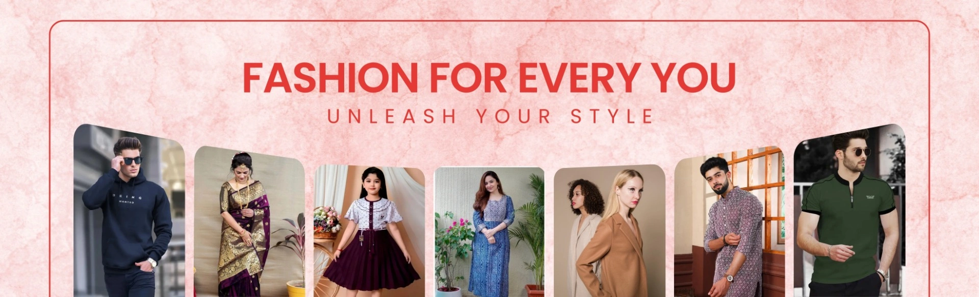 Fashion For every you