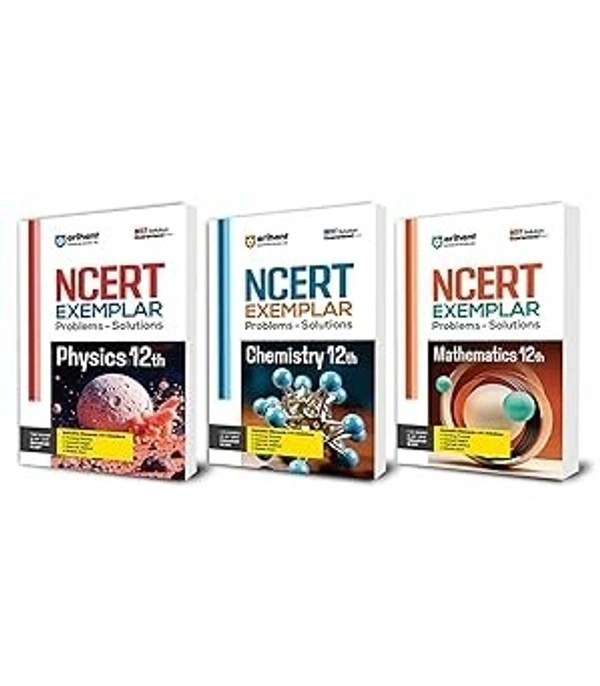 Arihant NCERT Exemplar Physics, Chemistry, and Mathematics | Fully updated as per the latest rationalized NCERT [Set of 3 Books] Class - 12.     CBSE - Sushant Batra, English, Paperback