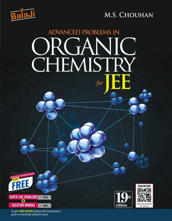 M.S. Chauhan Advanced Problems in Organic Chemistry for JEE - 19th Edition [2025-26]