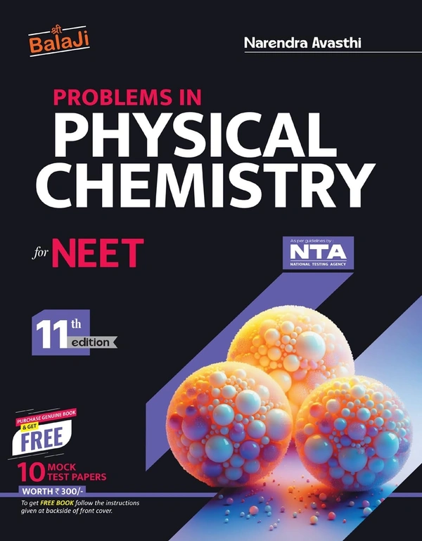 Narendra Avasthi Problems in Physical Chemistry for NEET - 11th Edition - N. Avasthi [2025-26]
