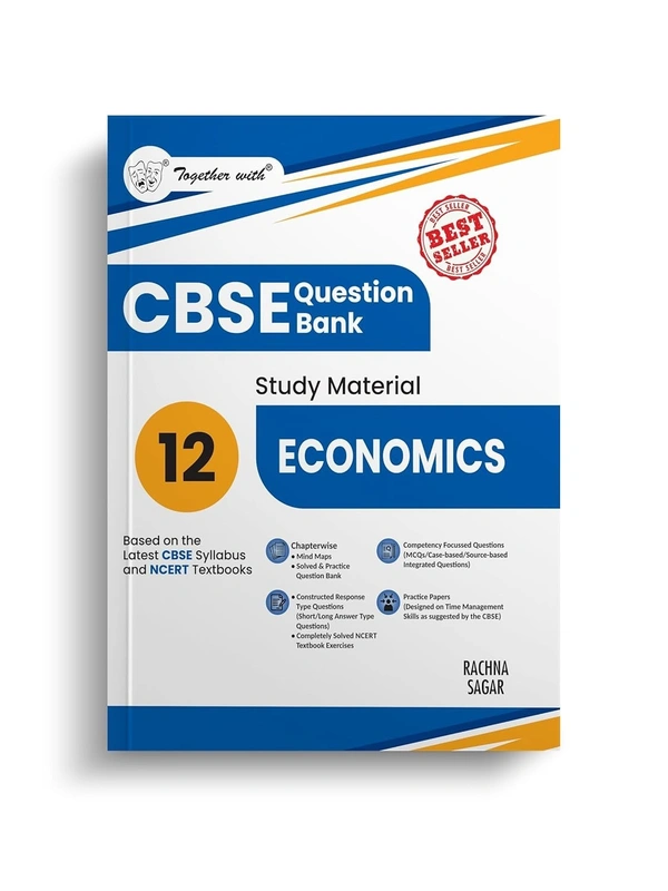 Rachna Sagar Together with ECONOMICS Question Bank Sample Papers - Chapterwise & Topicwise [2025-26] - Class 12 - English, Paperback