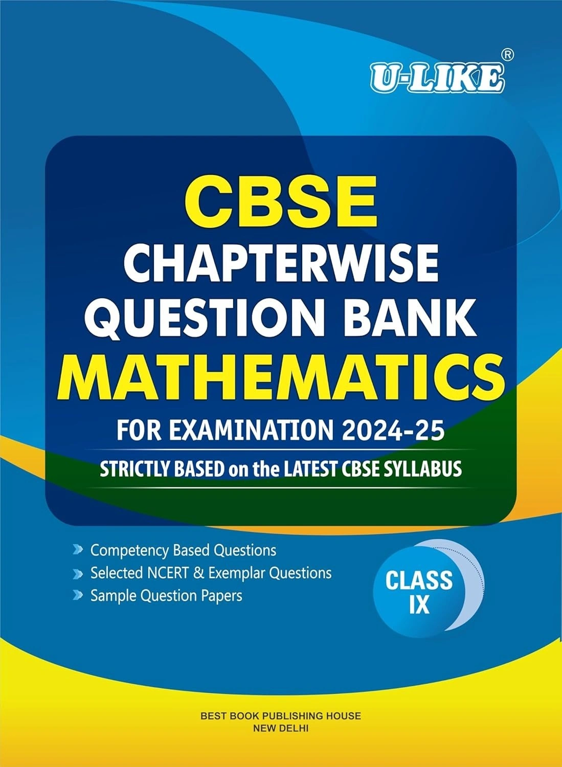 ULike MATHEMATICS Question Bank Sample Papers [2024 - 25] - Class 9