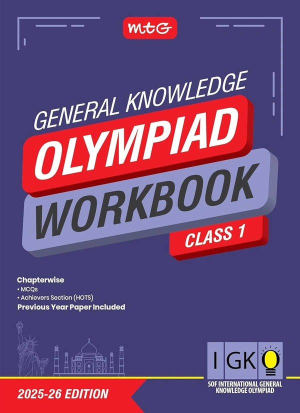 MTG International General Knowledge Olympiad (IGKO) Workbook - MCQs, Previous Years Solved Paper and Achievers Section - SOF Olympiad Preparation Books [For 2025-2026 Exam] - Class 1