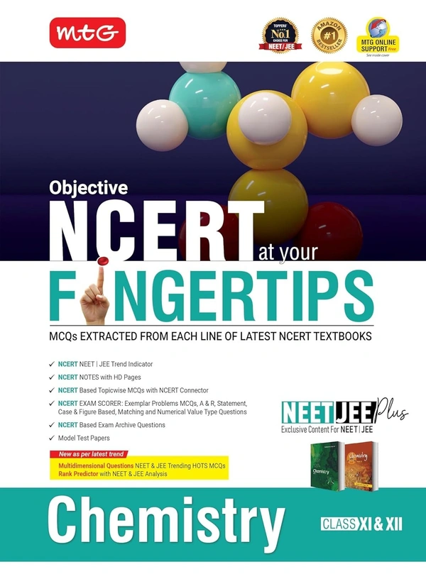 MTG CHEMISTRY Objective NCERT at your FINGERTIPS - NCERT NEET Trend Indicator, Notes with HD Pages, Exam Archive & MCQs | NEET Books (Based on NCERT Latest Pattern for 2026 Exam)