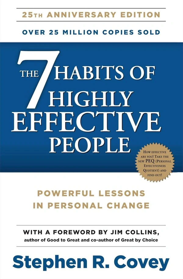 Stephen R. Covey The 7 Habits of Highly Effective People
