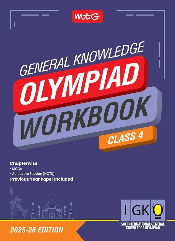MTG International General Knowledge Olympiad (IGKO) Workbook - MCQs, Previous Years Solved Paper and Achievers Section - SOF Olympiad Preparation Books [For 2025-2026 Exam] - Class 4