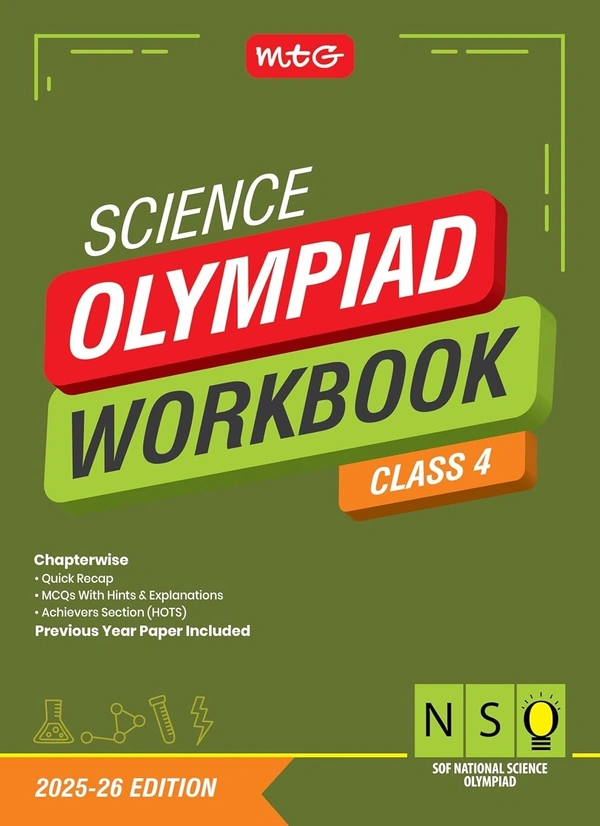 MTG National Science Olympiad (NSO) Workbook - MCQs, Previous Years Solved Paper and Achievers Section - SOF Olympiad Preparation Books [For 2025-2026 Exam] - Class 4