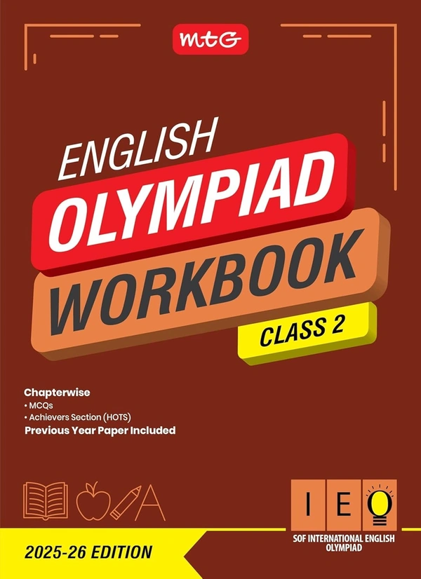 MTG International English Olympiad (IEO) Workbook - MCQs, Previous Years Solved Paper and Achievers Section - SOF Olympiad Preparation Books [For 2025-2026 Exam] - Class 2