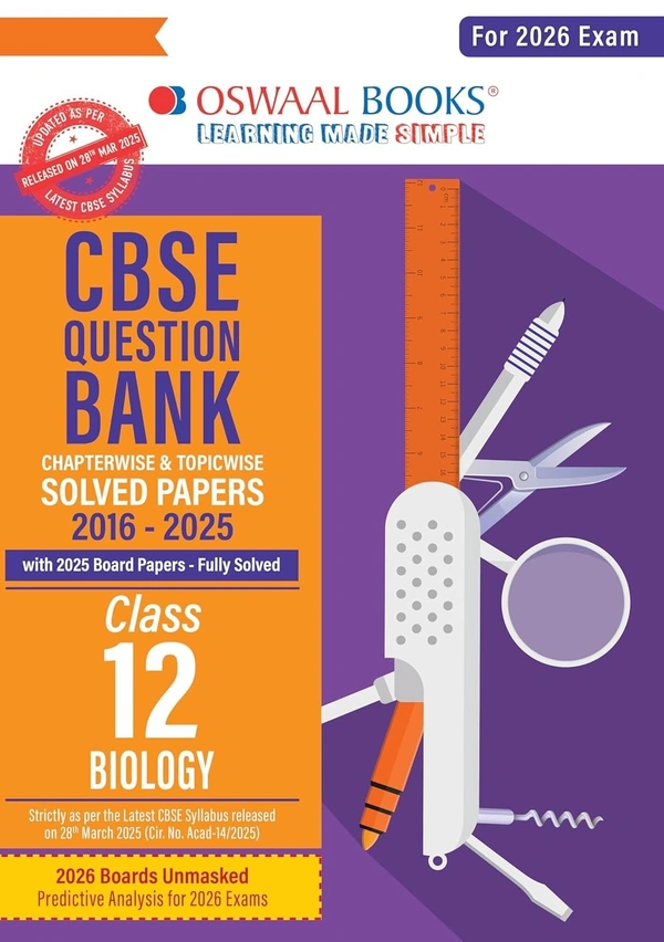Oswal Oswaal BIOLOGY Question Bank Chapterwise and Topicwise Solved Papers [2024-25] - Class 12 - Oswaal Editorial Board, English, Paperback