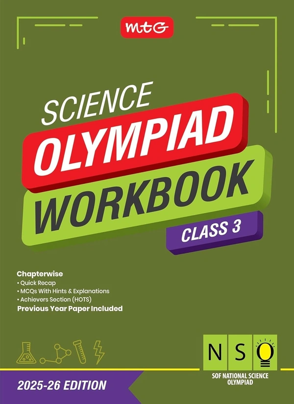 MTG National Science Olympiad (NSO) Workbook - MCQs, Previous Years Solved Paper and Achievers Section - SOF Olympiad Preparation Books [For 2025-2026 Exam] - Class 3