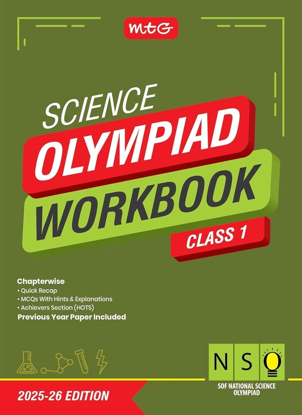 MTG National Science Olympiad (NSO) Workbook - MCQs, Previous Years Solved Paper and Achievers Section - SOF Olympiad Preparation Books [For 2025-2026 Exam] - Class 1