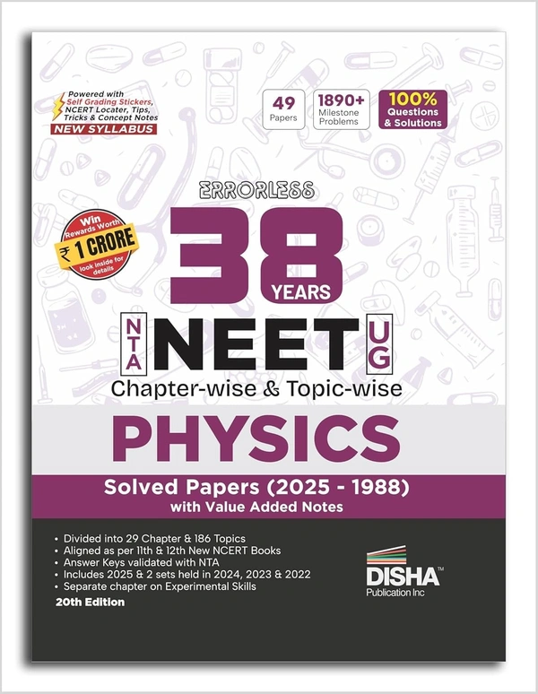 Disha Errorless 38 Years PHYSICS, CHEMISTRY, BIOLOGY - NTA NEET (UG) Chapter-wise & Topic-wise PYQ (2025 - 1988) Book 20th Edition | Solved Papers | New NCERT Syllabus | Value Added Notes - For 2026 Exams