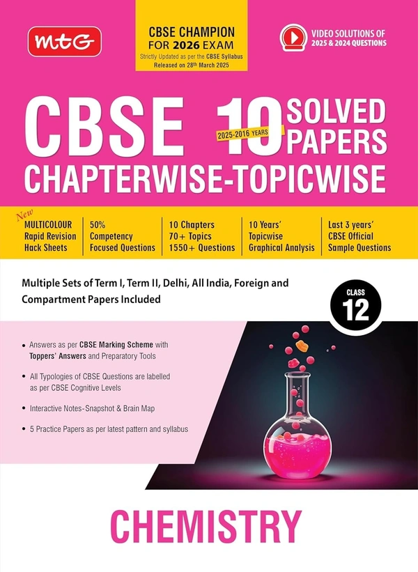 MTG CHEMISTRY - (2025 - 2016) PYQs Chapterwise Topicwise Solved Papers | Free Video Solution of PYQs | CBSE Sample Papers (As Per Latest Pattern) - Class 12 [For 2026 Exams] - MTG Editorial Board, English, Paperback