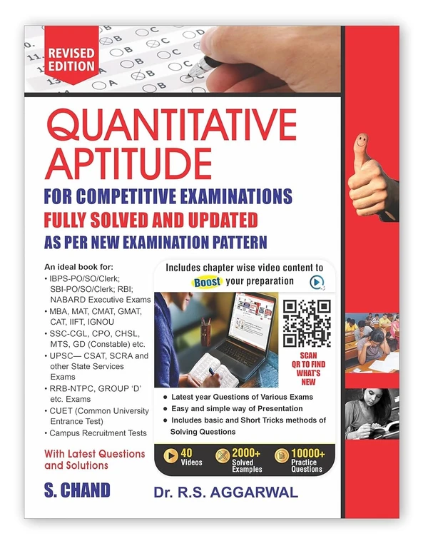 Quantitative Aptitude for Competitive Examinations All Government and Entrance Exams (Banking, SSC, Railway, Police, Civil Service, etc.) 40 Videos | 2000+ Solved Examples | 10000+ Practice Questions - R.S. Aggarwal - R.S. Aggarwal, English, Paperback