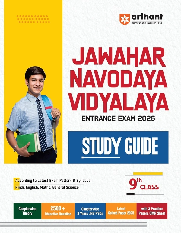 Arihant Jawahar Navodaya Vidyalaya | Complete Study Guide, Covers Hindi, English, Maths, General Science | 2500+ MCQs, 8 Years PYQs and 3 Practice Papers with OMR Sheets | Includes 2025 Solved Paper - Class 9 [For Exam 2026]