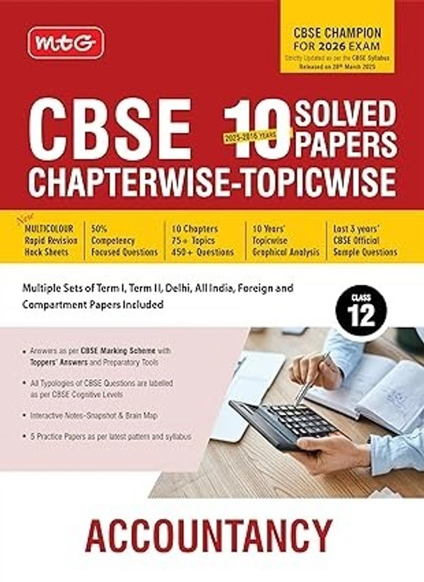 MTG ACCOUNTANCY - (2025 - 2016) PYQs Chapterwise Topicwise Solved Papers | CBSE Sample Papers (As Per Latest Pattern) - Class 12 [For 2026 Exams] - MTG Editorial Board, English, Paperback