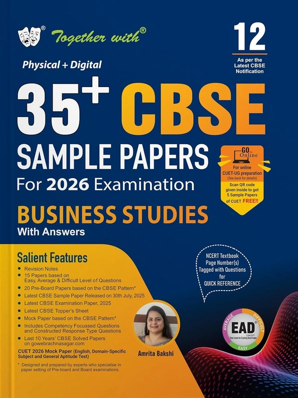 Together With Together with 35+ CBSE Sample Papers BUSINESS STUDIES | EAD Series in Physical + Digital Edition Includes Solved & Unsolved Papers with CBQs & Topper’s Answer Sheet - Class 12 [For 2026 Exams]