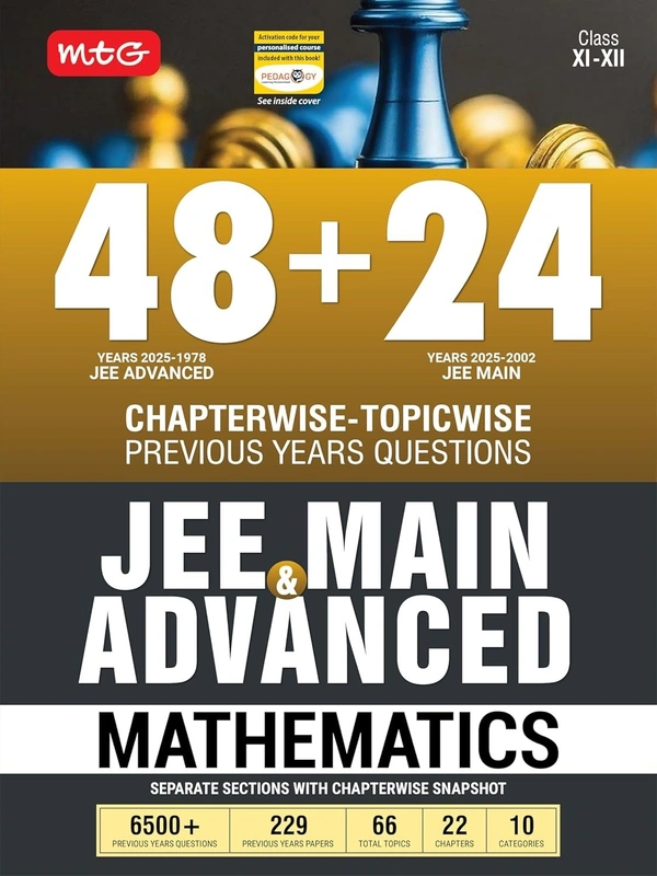 MTG MATHEMATICS 48 + 24 Years JEE Main (2025-2002) and JEE Advanced (2025-1978) Chapter-wise Topic-wise Previous Years Solved Question Papers Book – JEE PYQ Question Bank For 2026 Exam