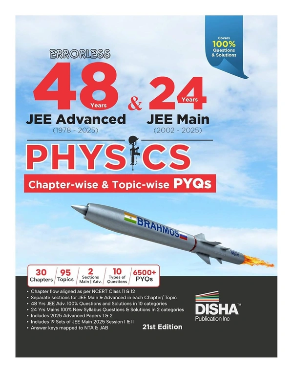 Disha Errorless PHYSICS 48 Years Chapter-wise & Topic-wise JEE Advanced (1978 - 2025) & 24 Years JEE Main (2002 - 2025) Solved Papers 21st Edition | Solved Papers Question Bank in NCERT Flow - For 2026 Exams