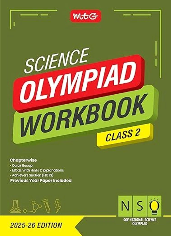 MTG National Science Olympiad (NSO) Workbook - MCQs, Previous Years Solved Paper and Achievers Section - SOF Olympiad Preparation Books [For 2025-2026 Exam] - Class 2 - Anil Ahlawat, English, Paperback