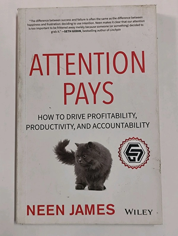 Second Hand - Attention Pays (How To Drive Profitability, Productivity, And Accountability) - Neen James