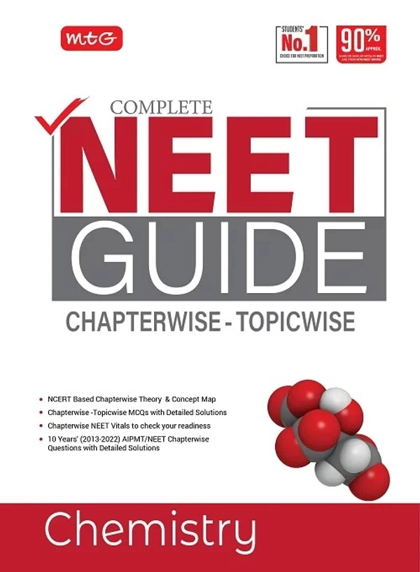 Complete NEET GUIDE CHEMISTRY - MTG TEAM