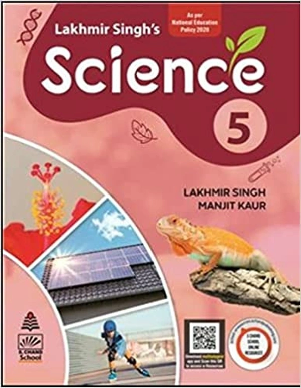 Lakhmir Singh's Science 5 (for 2021 Exam) - by Lakhmir Singh (Author), Manjit Kaur (Author)