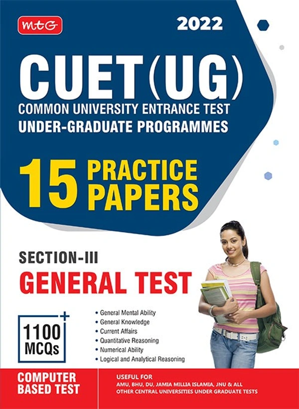 CUTE (UG) GENERAL TEST ; 15 PRACTICE PAPER - MTG TEAM
