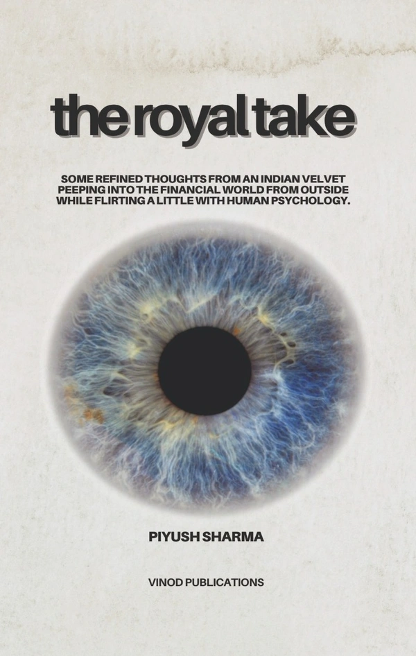 The Royal Take - Piyush Sharma