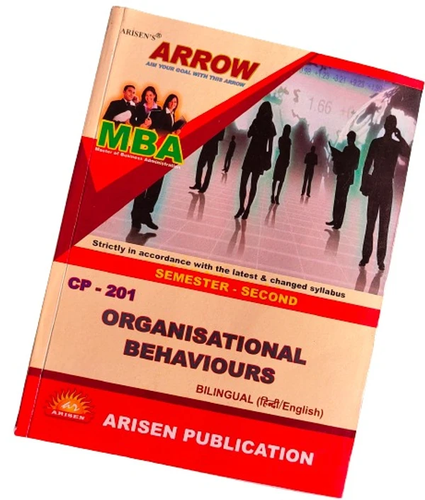 ORGANISATION BEHAVIOURS MBA 2ND SEM (ARROW)