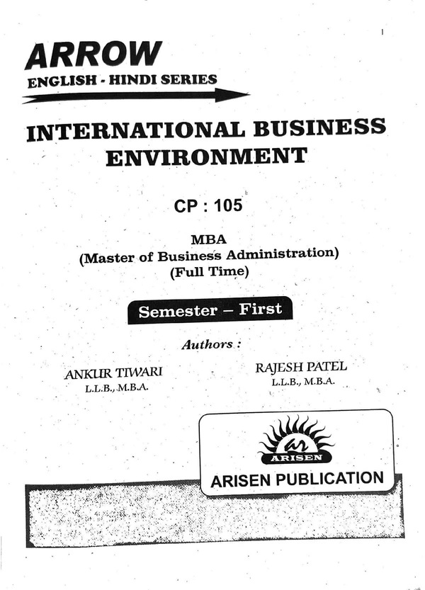 INTERNATIONAL BUSINESS ENVIRONMENT (ARISEN PUBLICATION)